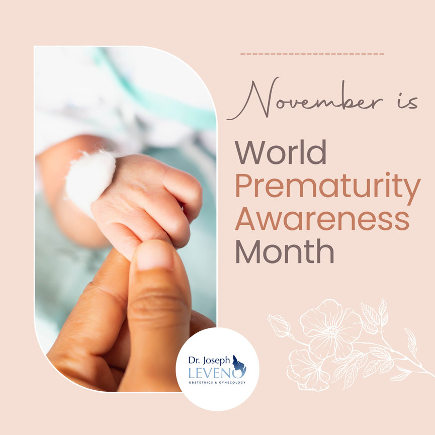 World Prematurity Awareness Month Dr. Joseph Leveno