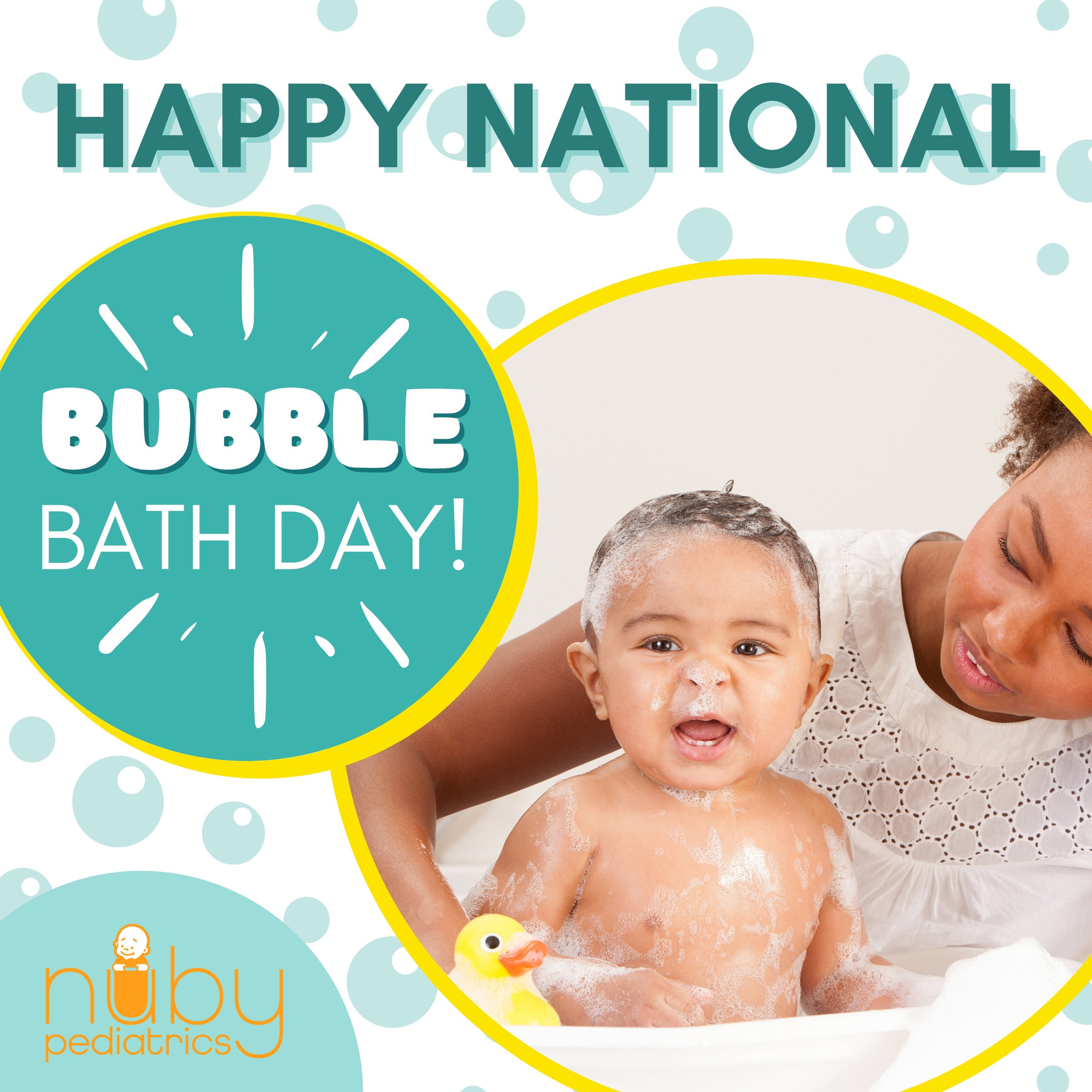 National Bubble Day! Nuby Pediatrics